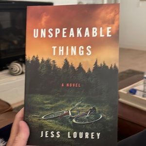 Unspeakable Things by Jess Lourey